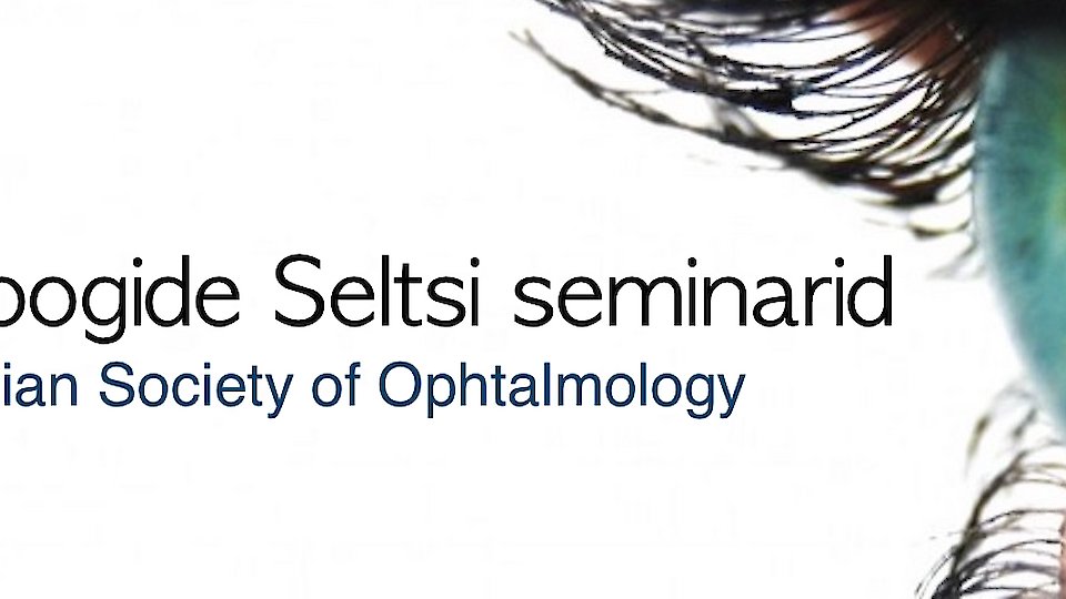 Seminars of the Estonian Society of Ophtalmology