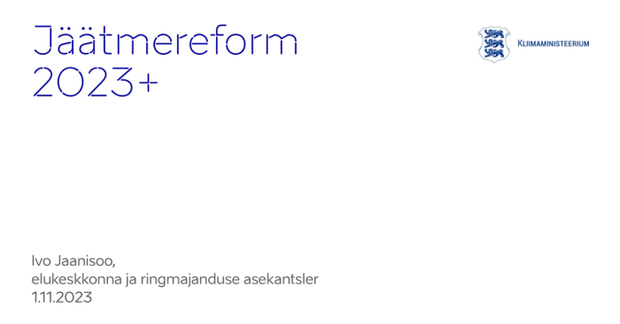 Jäätmereform 2023+