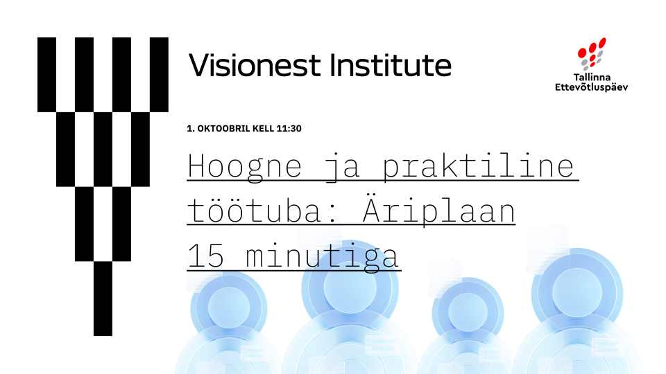 Töötuba ettevõtluspäeval: Äriplaan 15 minutiga!