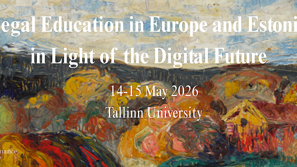 Legal Education in Europe and Estonia in Light of the Digital Future