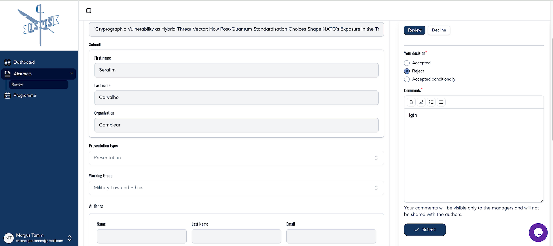 For each assigned abstract, you see Title, Submitter information, Presentation type, Working Group, Abstract text, and Keywords in the middle of the screen. On the right, there is a reviewing section (see screenshot below).
